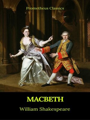 cover image of Macbeth (Best Navigation, Active TOC)(Prometheus Classics)
